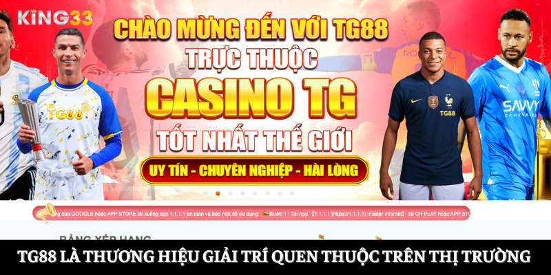 TG88 là thương hiệu giải trí quen thuộc trên thị trường 